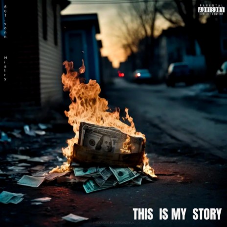 THIS IS MY STORY ft. Histry | Boomplay Music
