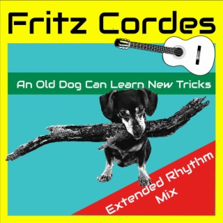 An Old Dog Can Learn New Tricks (Extended Rhythm Mix)