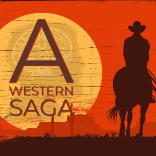 A Western Saga