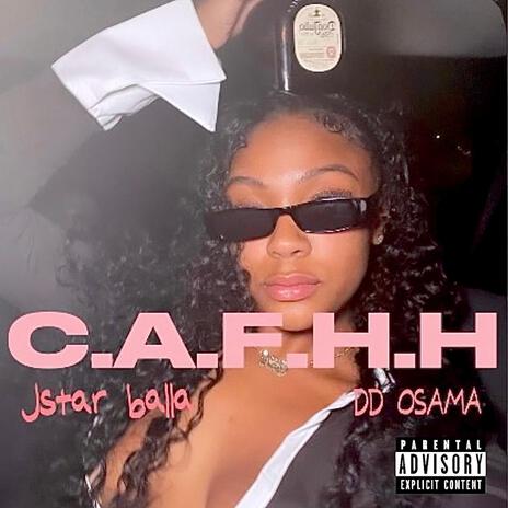 C.A.F.H.H ft. DD Osama | Boomplay Music