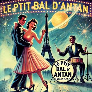 Le p'tit bal d'Antan