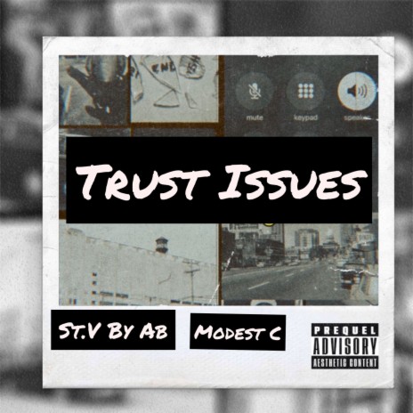 Trust Issues ft. Modest C | Boomplay Music