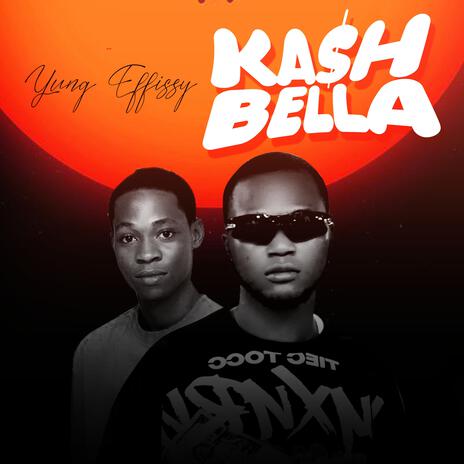 Kash Bella | Boomplay Music