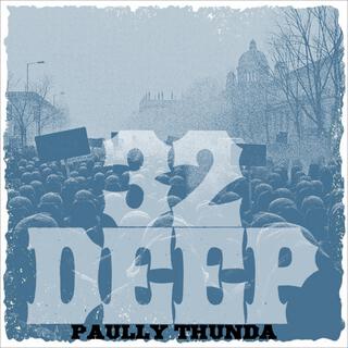 32 deep