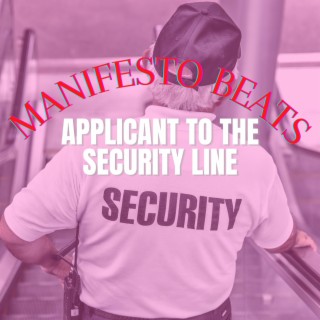 Applicant To The Security Line (Instrumental)