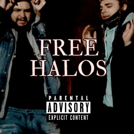Free Halos ft. Lil Tone | Boomplay Music