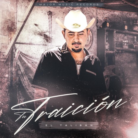 Tu Traicíon | Boomplay Music