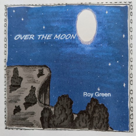 Over the Moon over You