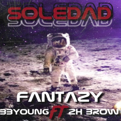 SOLEDAD ft. ZHbrow & BBYOUNG | Boomplay Music