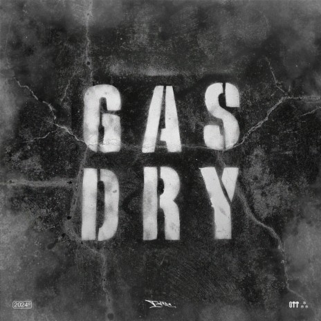 Gas Dry | Boomplay Music