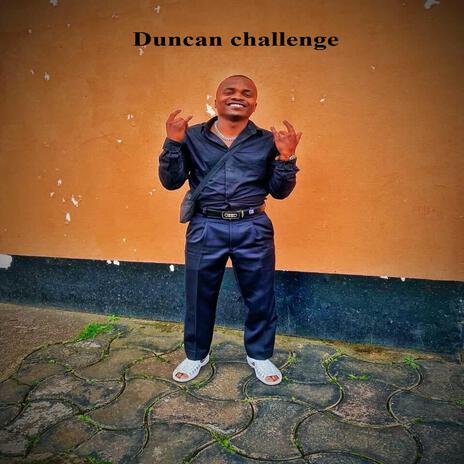 Duncan challenge | Boomplay Music