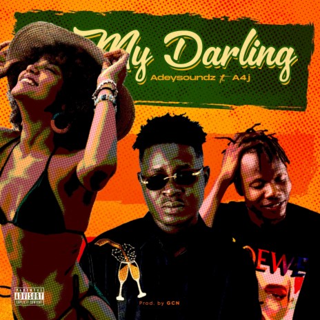 My Darling ft. A4J | Boomplay Music