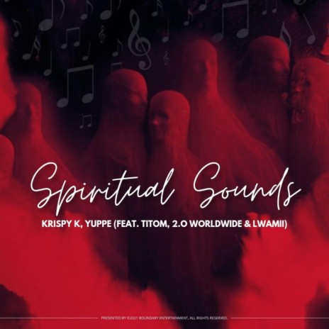 Spiritual Sounds ft. Yuppe, TitoM, 2.0 Worldwide & Lwamii | Boomplay Music