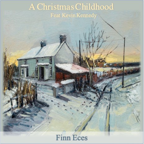 A Christmas Childhood ft. Kevin Kennedy | Boomplay Music