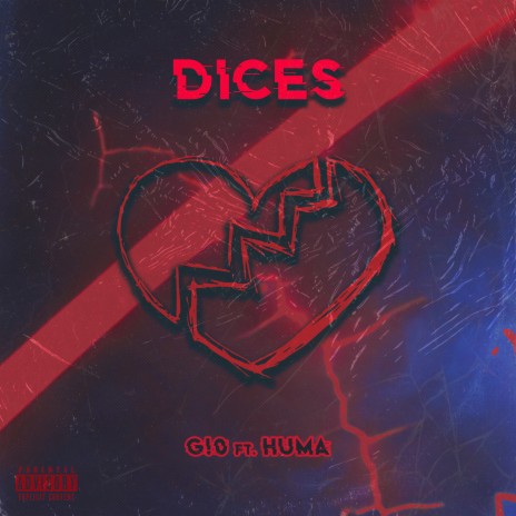 Dices ft. HuMa | Boomplay Music