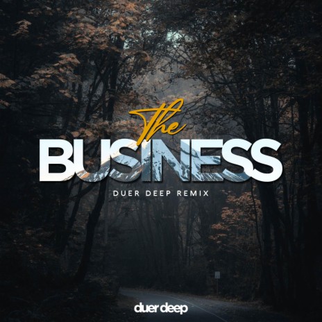 The Business (Remix) | Boomplay Music