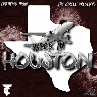 Week In Houston