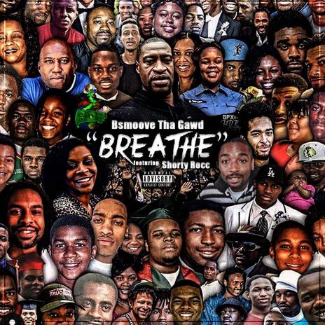 Breathe ft. Shorty Rocc | Boomplay Music