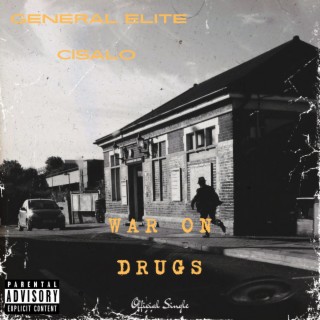 War On Drugs ft. General Elite lyrics | Boomplay Music