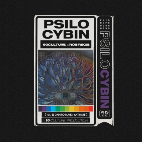 PSILOCYBIN ft. 90culture, El Camino Black & ANTIDOTE | Boomplay Music