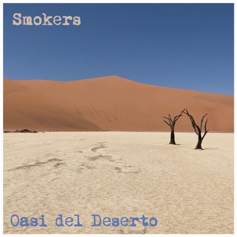 Oasi del Deserto | Boomplay Music