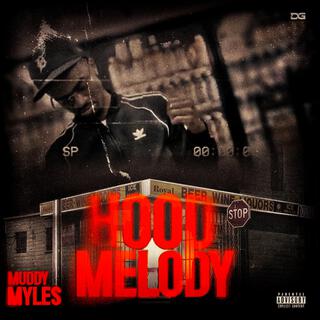 Hood Melody