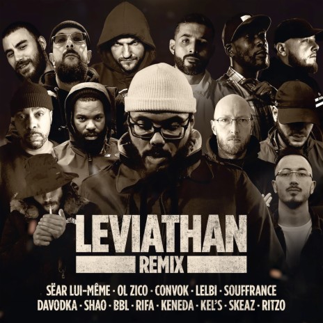 Leviathan Rmx ft. Souffrance, Sëar Lui-Même, Convok, Davodka & Ol Zico | Boomplay Music