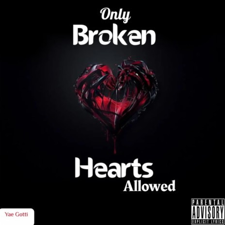 Broken hearts