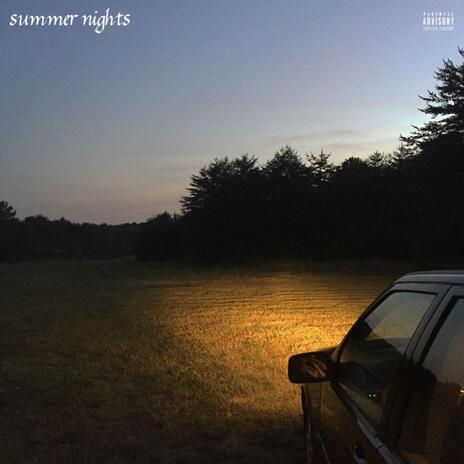 SUMMER NIGHTS | Boomplay Music