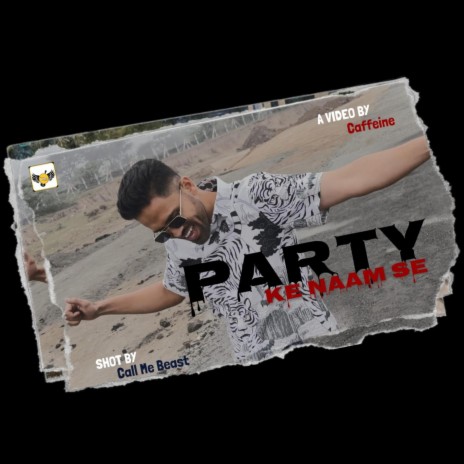Party Ke Naam Se | Boomplay Music