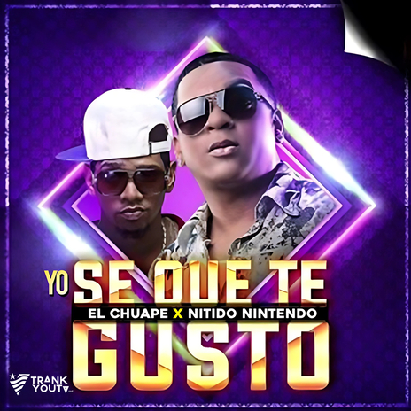 Yo Se Que Te Gusto ft. Nitido Nintendo | Boomplay Music