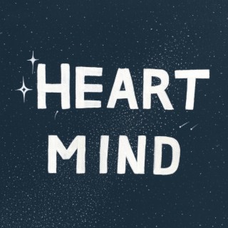 Heart Mind