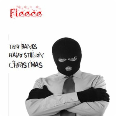 The Banks Have Stolen Christmas | Boomplay Music