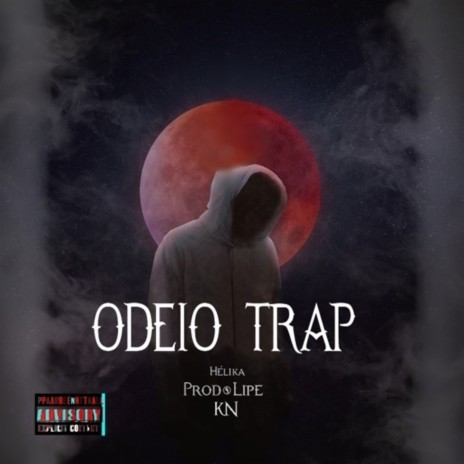 ODEIO TRAP ft. Young kn777 | Boomplay Music