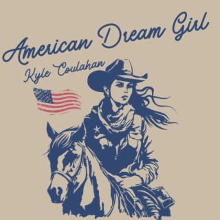 American Dream Girl