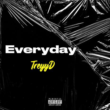 Everyday | Boomplay Music