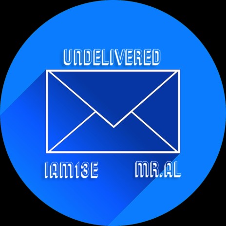 Undelivered ft. IAM13E | Boomplay Music