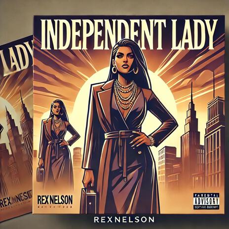 Independent lady | Boomplay Music