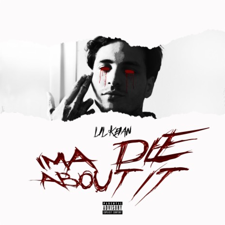 Ima die about it | Boomplay Music