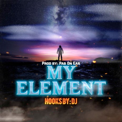 My Element | Boomplay Music