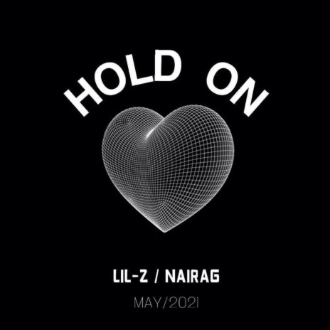 Hold on ft. Nairag & Slow Gang | Boomplay Music