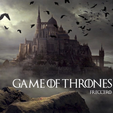 Game of Thrones | Boomplay Music