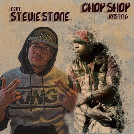 Chop Shop ft. Stevie Stone | Boomplay Music