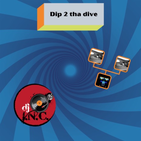 Dip 2 tha dive (remix) | Boomplay Music