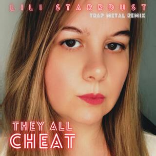 They All Cheat (Remix)