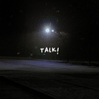 talk! ft. starfall lyrics | Boomplay Music