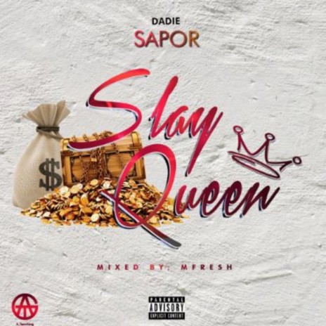 Slay Queen (Freestyle) | Boomplay Music
