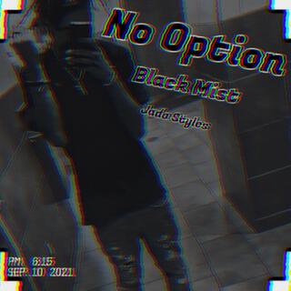 No Option