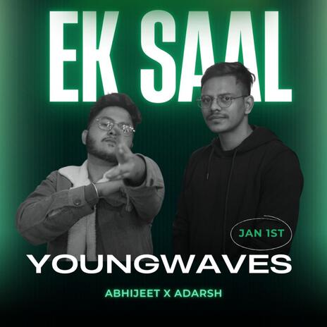 EK SAAL ft. Adarsh | Boomplay Music