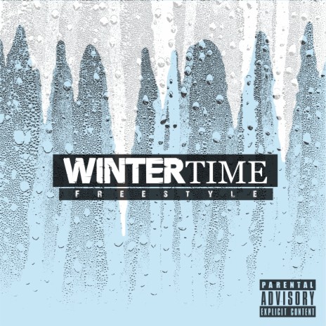 Winter Time Freestyle | Boomplay Music